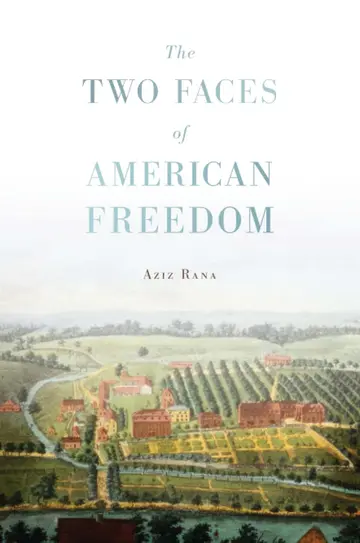 Cover of The Two Faces of American Freedom