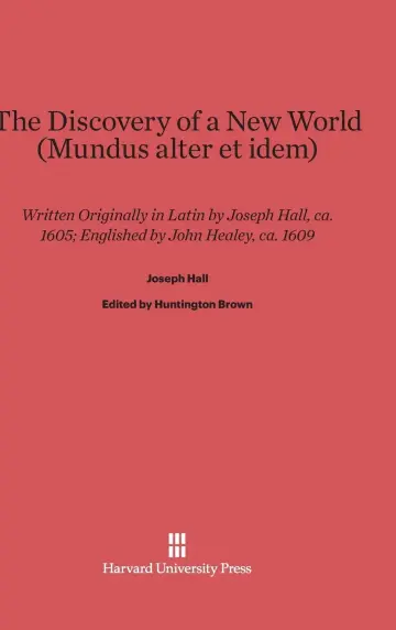 Cover of The Discovery of a New World (Mundus Alter Et Idem)
