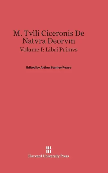 Cover of M. Tvlli Ciceronis De natvra deorvm, Volume I, Liber primvs
