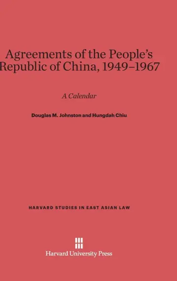 Cover of Agreements of the People's Republic of China, 1949-1967
