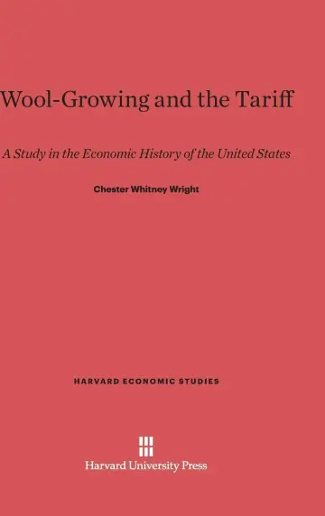 Cover of Wool-Growing and the Tariff