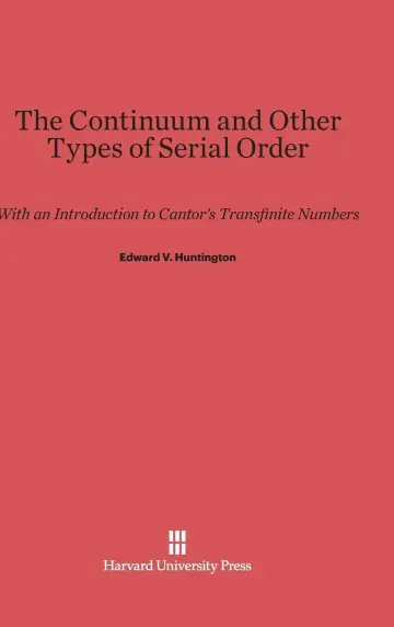 Cover of The Continuum and Other Types of Serial Order