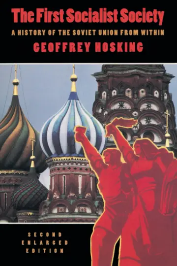 Cover of The First Socialist Society – A History of the Soviet Union from within 2e Enl (Obe)