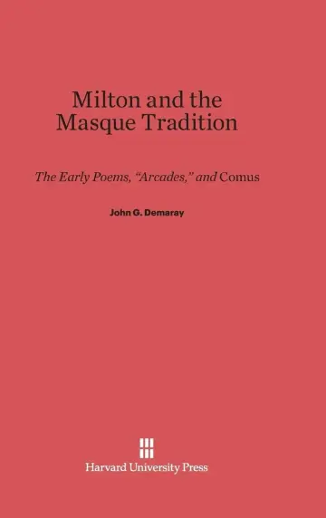 Cover of Milton and the Masque Tradition