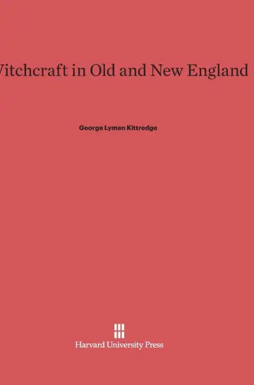 Cover of Witchcraft in Old and New England