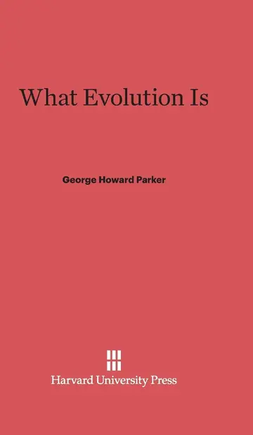Cover of What Evolution Is