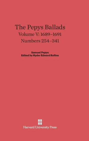 Cover of The Pepys Ballads, Volume 5