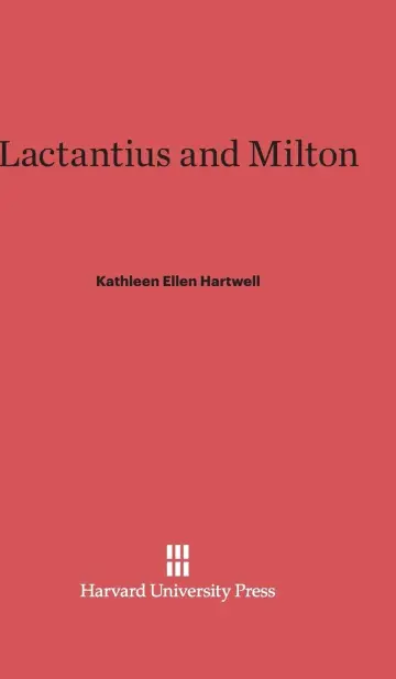 Cover of Lactantius and Milton
