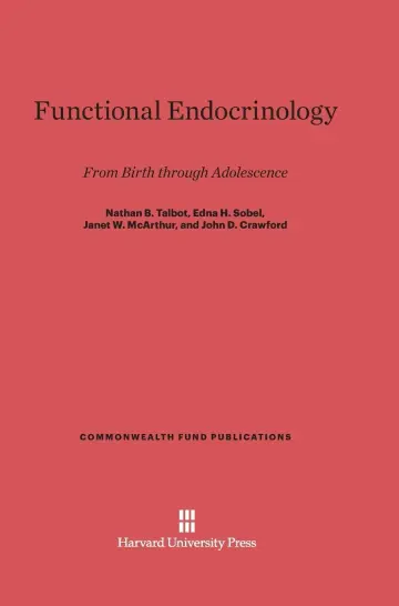 Cover of Functional Endocrinology from Birth Through Adolescence