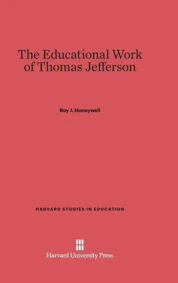 Cover of The Educational Work of Thomas Jefferson
