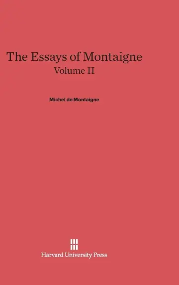 Cover of The Essays of Montaigne, Volume II