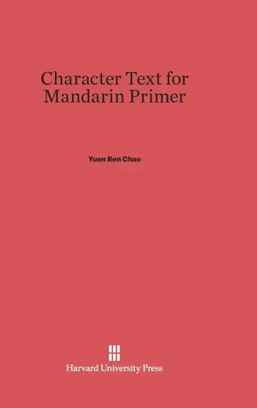 Cover of Character Text for Mandarin Primer
