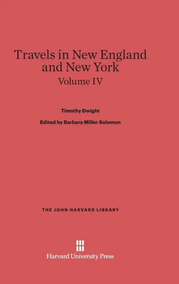 Cover of Travels in New England and New York, Volume IV