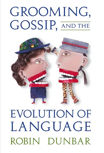 Cover of Grooming, Gossip, and the Evolution of Language