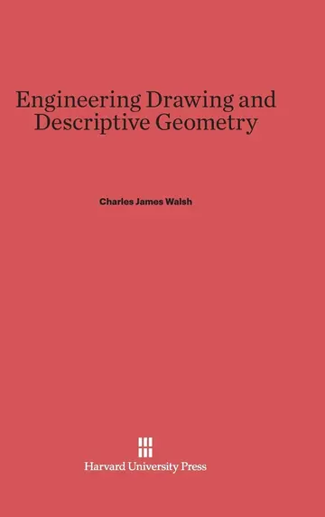 Cover of Engineering Drawing and Descriptive Geometry