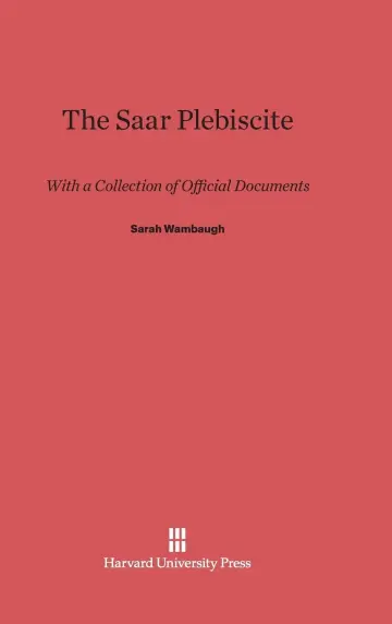 Cover of The Saar Plebiscite