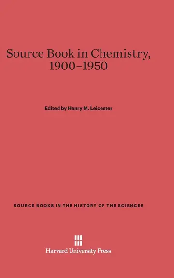 Cover of A Source Book in Chemistry, 1900-1950