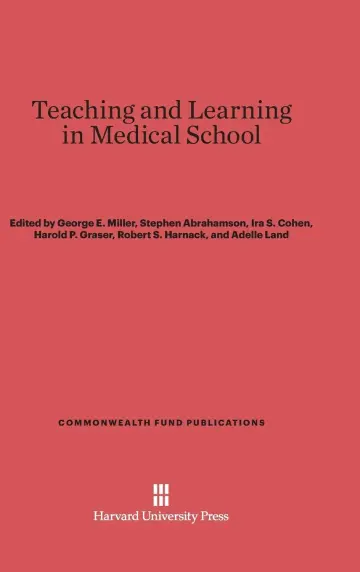 Cover of Teaching and Learning in Medical School