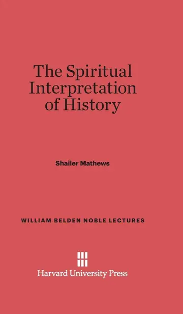 Cover of The Spiritual Interpretation of History