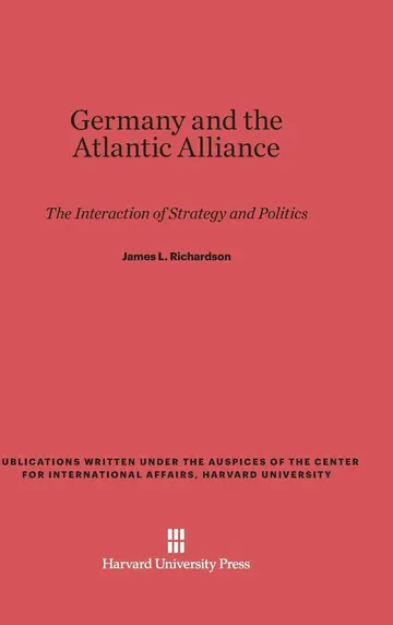 Cover of Germany and the Atlantic Alliance