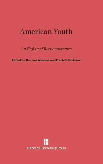 Cover of American Youth, an Enforced Reconnaissance
