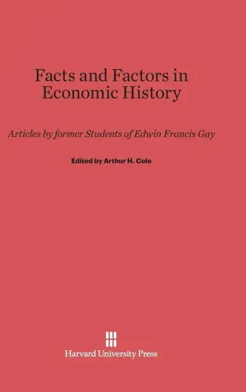 Cover of Facts and Factors in Economic History