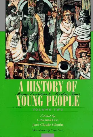 Cover of A History of Young People V 2 – Stormy Evolution to Modern Times