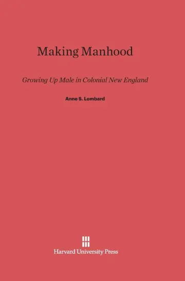Cover of Making Manhood