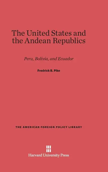 Cover of The United States and the Andean Republics
