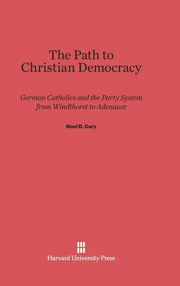 Cover of The Path to Christian Democracy