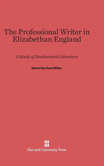 Cover of The Professional Writer in Elizabethan England
