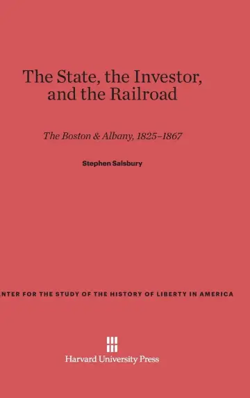 Cover of The State, the Investor, and the Railroad