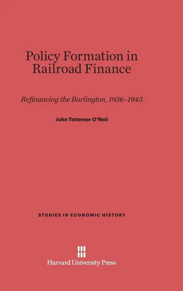 Cover of Policy Formation in Railroad Finance