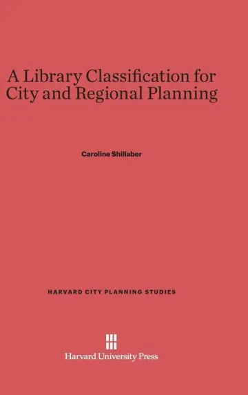 Cover of A Library Classification for City and Regional Planning