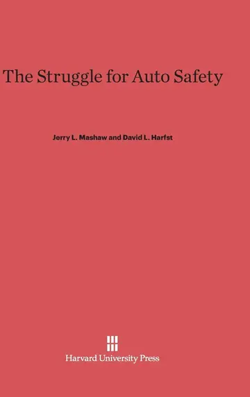 Cover of The Struggle for Auto Safety