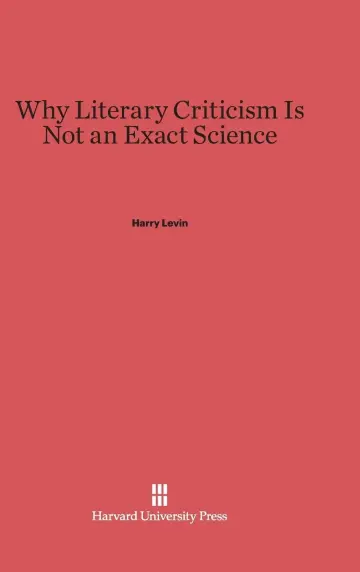 Cover of Why Literary Criticism Is Not an Exact Science