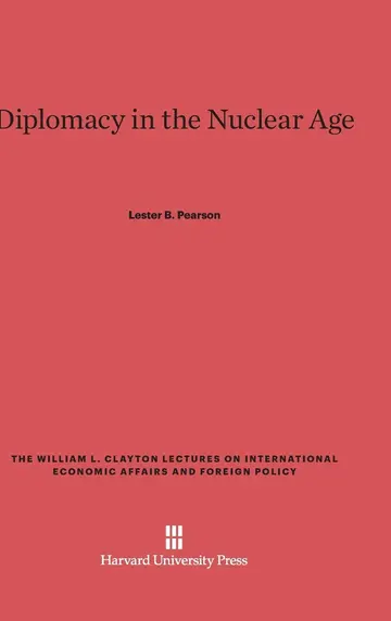 Cover of Diplomacy in the Nuclear Age