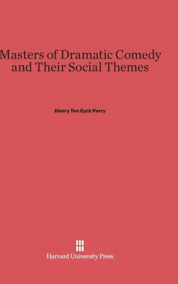 Cover of Masters of Dramatic Comedy and Their Social Themes