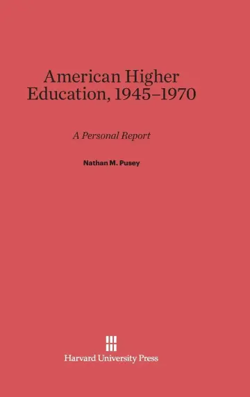 Cover of American Higher Education, 1945-1970