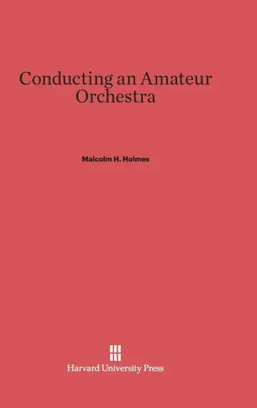 Cover of Conducting an Amateur Orchestra