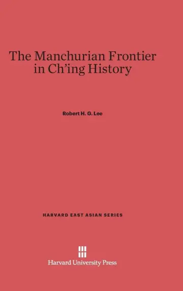 Cover of The Manchurian Frontier in Ch'ing History