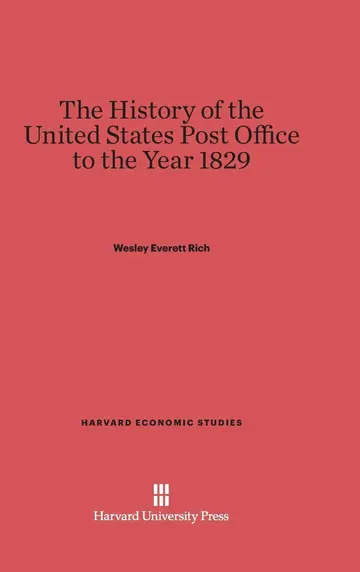 Cover of A History of the United States Post Office to the Year 1829