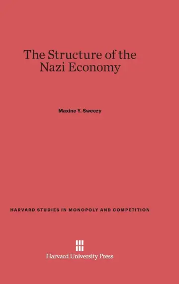 Cover of The Structure of the Nazi Economy