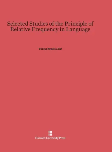 Cover of Selected Studies of the Principle of Relative Frequency in Language