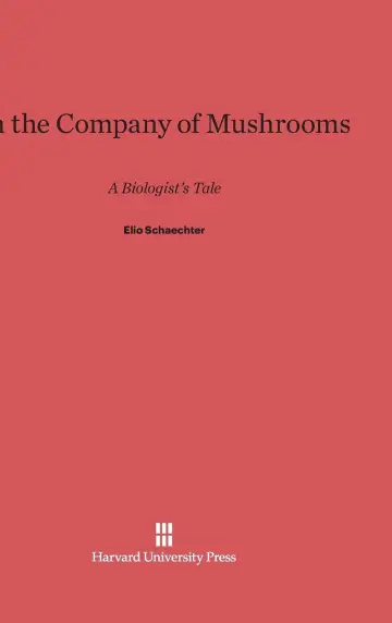 Cover of In the Company of Mushrooms