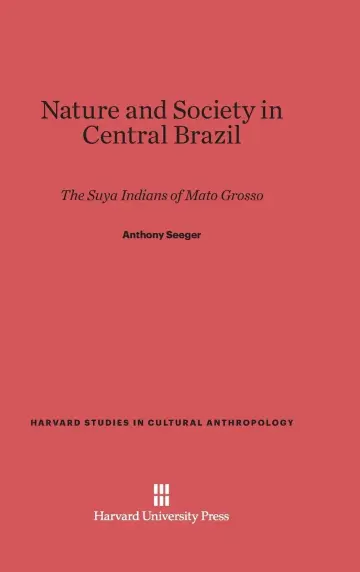 Cover of Nature and Society in Central Brazil