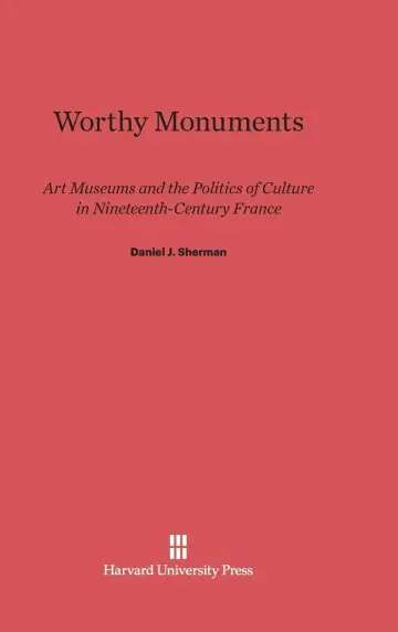 Cover of Worthy Monuments
