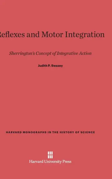Cover of Reflexes and Motor Integration