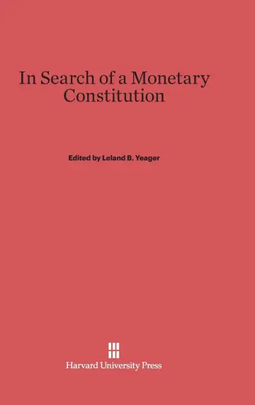 Cover of In Search of a Monetary Constitution