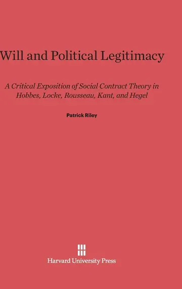 Cover of Will and Political Legitimacy